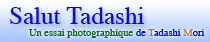 Salut Tadashi